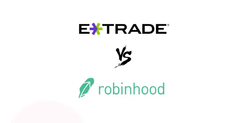 Etrade vs Robinhood